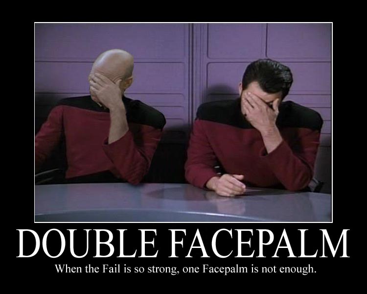 Name:  double-facepalm.jpg
Views: 640
Size:  41.7 KB