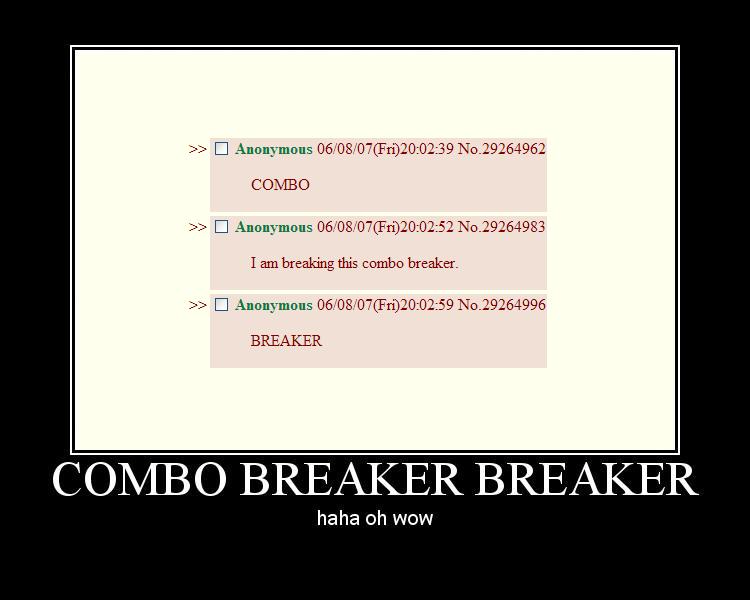 Name:  combo breaker breaker.jpg
Views: 4491
Size:  37.3 KB