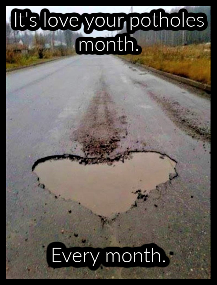 Name:  Potholes..jpg
Views: 1063
Size:  205.4 KB