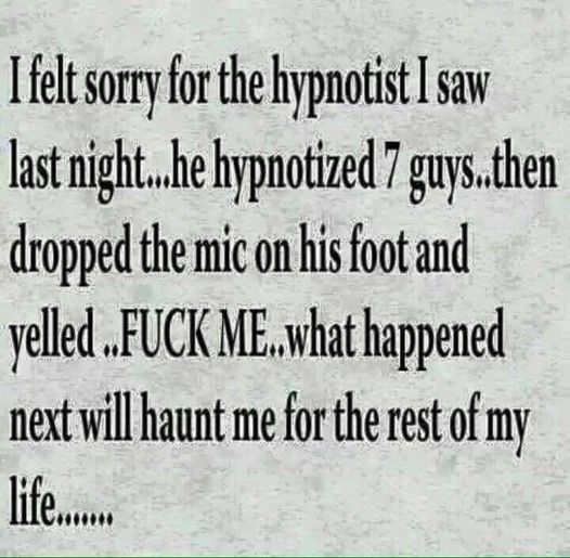 Name:  hypnotist.jpg
Views: 1001
Size:  55.2 KB