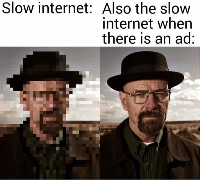 Name:  Slow_Internet.jpeg
Views: 328
Size:  48.5 KB